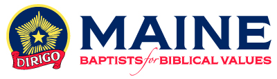 Maine Baptists for Biblical Values